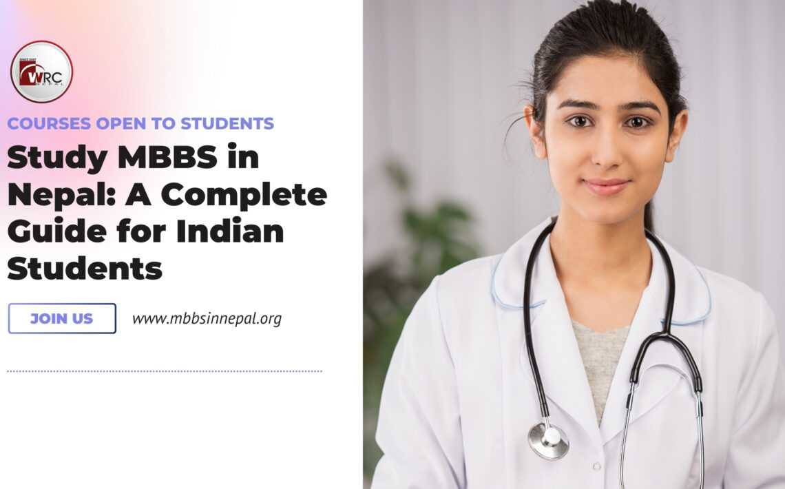 Study MBBS in Nepal A Complete Guide for Indian Students